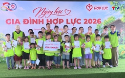 "Ngày hội Gia đình Hợp Lực 2026”