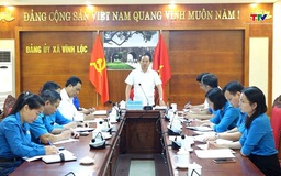 Liên đoàn Lao động tỉnh Thanh Hóa làm việc với Công đoàn xã Vĩnh Lộc