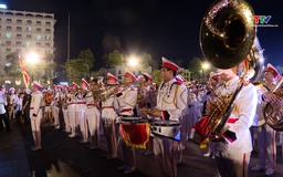 Sôi động chương trình quân nhạc và diễu hành đường phố tại Thanh Hóa