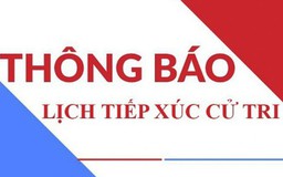 Thông báo  tiếp xúc cử tri 