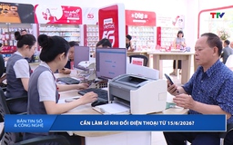 Bản tin Số và Công nghệ ngày 15/6/2026