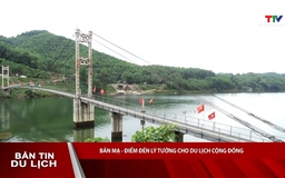 Bản tin Du lịch ngày 02/06/2026