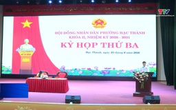 Kỳ họp thứ Ba, HĐND phường Hạc Thành khóa II, nhiệm kỳ 2026 - 2031