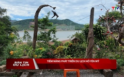 Bản tin Du lịch ngày 25/6/2026