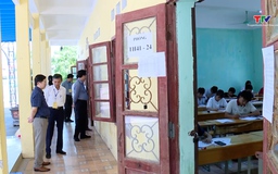 Ban chỉ đạo thi tỉnh Thanh Hoá kiểm tra công tác tổ chức thi tuyển sinh vào lớp 10 