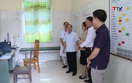 Thường trực HĐND tỉnh giám sát về hoạt động của hệ thống y tế cơ sở trên địa bàn huyện Quảng Xương