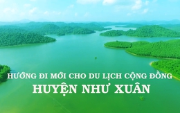 Emagazine - Hướng đi mới cho du lịch cộng đồng huyện Như Xuân