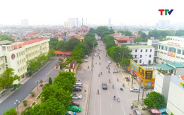 Thành phố Thanh Hóa phát huy vai trò Chi bộ trong xây dựng phường kiểu mẫu