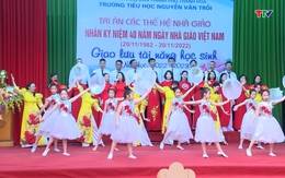 Trường Tiểu học Nguyễn Văn Trỗi, thành phố Thanh Hóa
kỷ niệm 40 năm Ngày nhà giáo Việt Nam

