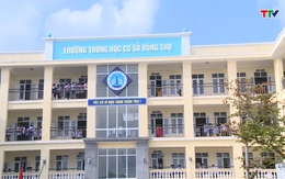 Trường THCS đầu tiên của thành phố Thanh Hóa đạt Chuẩn quốc gia mức độ 2