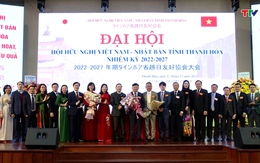 Đại hội Hội hữu nghị Việt Nam - Nhật Bản tỉnh Thanh Hóa nhiệm kỳ 2022-2027