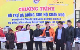 Hỗ trợ gà con giống cho 40 hộ nông dân nghèo tại xã Thạch Long