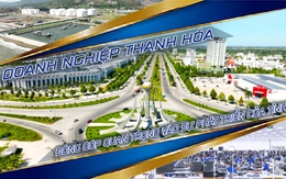 Doanh nghiệp Thanh Hoá đóng góp quan trọng vào sự phát triển của tỉnh