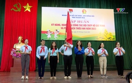 Tỉnh đoàn Thanh Hóa tổ chức “Trại huấn luyện Nguyễn Bá Ngọc”năm 2023