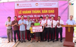 Agribank Nam Thanh Hóa hỗ trợ xây nhà tình nghĩa