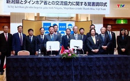 Ký kết Bản ghi nhớ hợp tác giữa tỉnh Thanh Hóa và tỉnh Niigata Nhật Bản