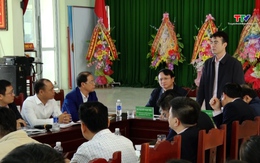 Đoàn công tác của Ngân hàng Chính sách xã hội Việt Nam làm việc tại huyện Thiệu Hoá