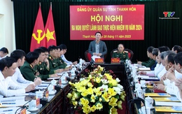 Đảng ủy Quân sự tỉnh ra nghị quyết lãnh đạo thực hiện nhiệm vụ năm 2024