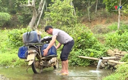 Nước sạch - tiêu chí khó trong xây dựng xã nông thôn mới ở Ngọc Lặc