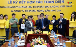 Ký kết hợp tác toàn diện giữa PVcomBank và công ty cổ phần Nông sản Phú Gia