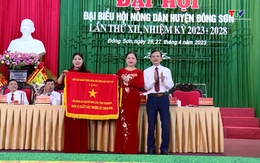 Đại hội Hội Nông dân huyện Đông Sơn lần thứ 12, nhiệm kỳ 2023 - 2028