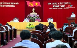 Hội nghị lần thứ 22 Ban Chấp hành Đảng bộ tỉnh khoá XIX