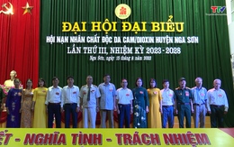 Đại hội đại biểu Hội nạn nhân chất độc da cam/dioxin huyện Nga Sơn lần thứ III