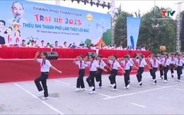 Hội trại hè thành phố Thanh Hóa năm 2023 – sân chơi bổ ích cho các em thiếu niên nhi đồng