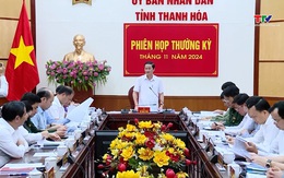 Phiên họp thường kỳ Ủy ban Nhân dân tỉnh tháng 11