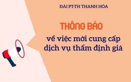 Thông báo về việc mời cung cấp dịch vụ thẩm định giá