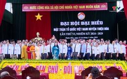 Đại hội đại biểu Mặt trận Tổ quốc huyện Thiệu Hóa lần thứ VI, nhiệm kỳ 2024 - 2029