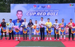 Khai mạc Giải bóng đá Thanh niên công nhân Cup Red Bull 2024 tại Thanh Hoá