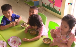 Siết chặt quản lý bữa ăn cho trẻ mầm non trong dịp hè