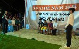 Hoạt động trại hè, lồng ghép truyền thông bảo vệ trẻ em tại huyện Bá Thước