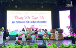 Sẵn sàng tổ chức Vòng Chung kết Cuộc thi “Học tập Di chúc của Chủ tịch Hồ Chí Minh”