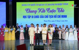 Chung kết Cuộc thi “Học tập Di chúc của Chủ tịch Hồ Chí Minh”