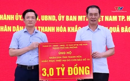 Thành phố Hải Phòng ủng hộ tỉnh Thanh Hóa khắc phục hậu quả lũ lụt