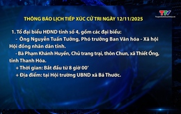 Thông báo lịch tiếp xúc cử tri ngày 12/11/2025
