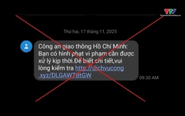 Cảnh báo tin nhắn lừa đảo thông báo “phạt nguội” của Cảnh sát giao thông