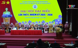 Đại hội đại biểu Hội Di sản Văn hóa và Cổ vật Thanh Hoa lần thứ V