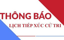 Thông báo lịch tiếp xúc cử tri ngày 7/11/2025