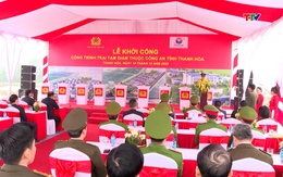 Khởi công xây dựng Trại Tạm giam và Trụ sở lực lượng Cảnh sát cơ động Công an Thanh Hóa