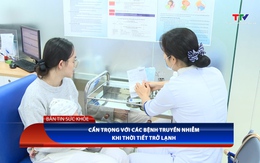 Bản tin Sức khỏe 18/12/2025