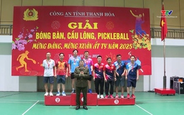 Công an tỉnh Thanh Hóa tổ chức thành công Giải cầu lông, bóng bàn, pickleball “Mừng Đảng - Mừng Xuân Ất Tỵ 2025"