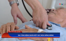 Bản tin Sức khỏe ngày 10/5/2025