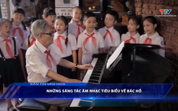 Bản tin Văn hóa ngày 12/5/2025