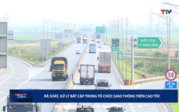 Bản tin An toàn giao thông 24h ngày 13/5/2025