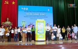 Khởi động chiến dịch ngân hàng D3K2 cho trẻ em Thanh Hoá