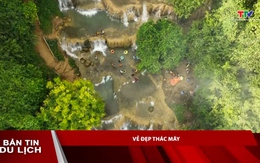 Bản tin Du lịch 17/5/2025