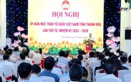 Hội nghị Ủy ban Mặt trận Tổ quốc tỉnh Thanh Hóa lần thứ 4, khóa XV